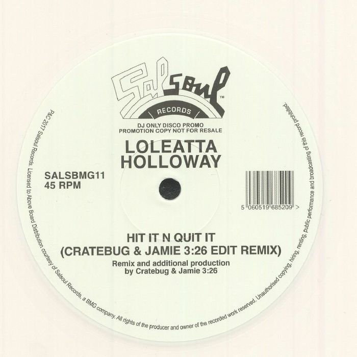 HOLLOWAY, Loleatta - Hit It N Quit It (Cratebug & Jamie 3:26 Edit Remix) (reissue)