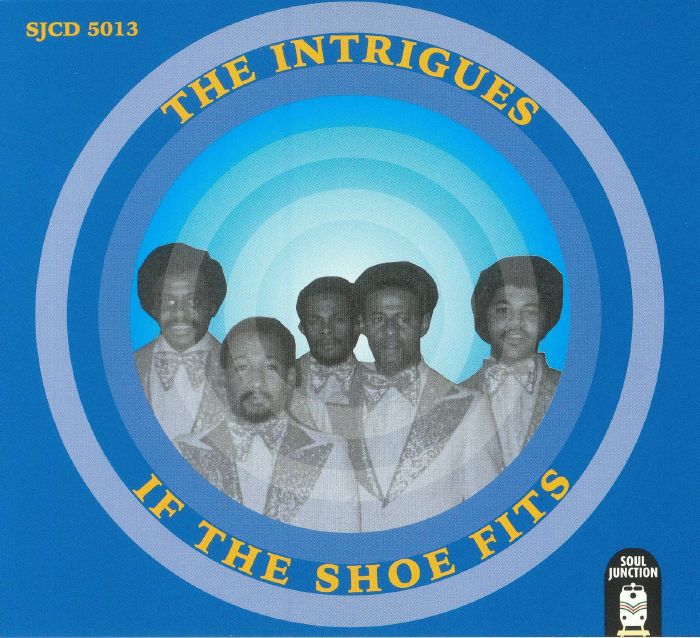 INTRIGUES, The - If The Shoe Fits