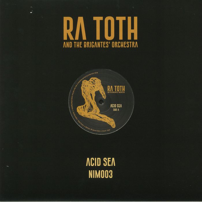 RA TOTH & THE BRIGANTES' ORCHESTRA - Acid Sea