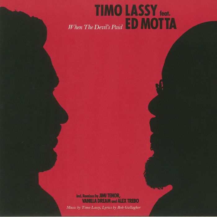 LASSY, Timo feat ED MOTTA - When The Devil's Paid