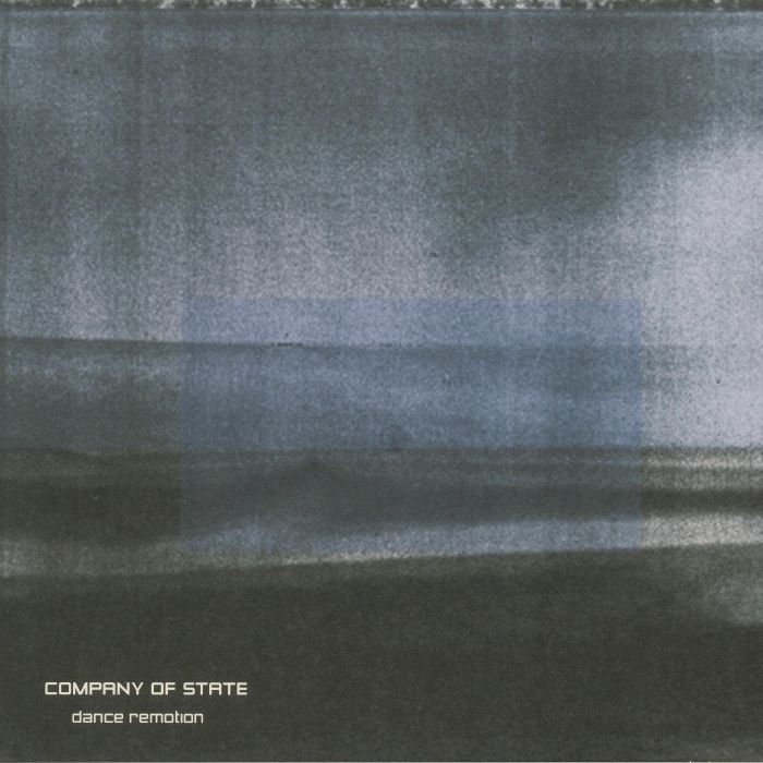 COMPANY OF STATE - Dance Remotion (remastered)