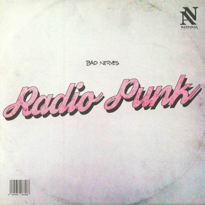 BAD NERVES - Radio Punk