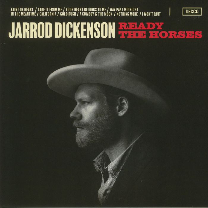 DICKENSON, Jarrod - Ready The Horses