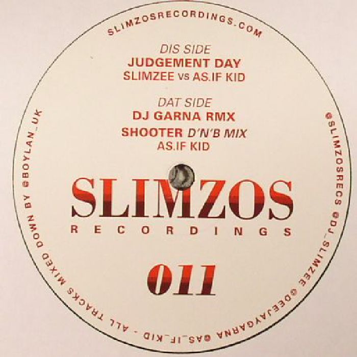 SLIMZEE/AS IF KID/DJ GARNA - Judgement Day EP