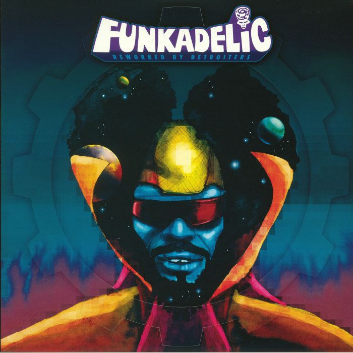 FUNKADELIC - Reworked By Detroiters