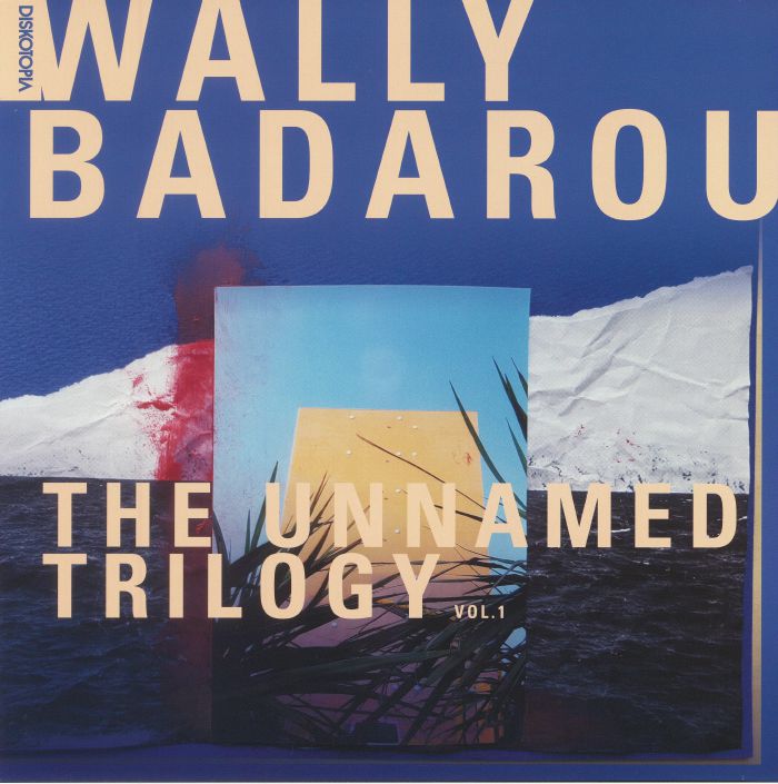 BADAROU, Wally - The Unnamed Trilogy Vol 1
