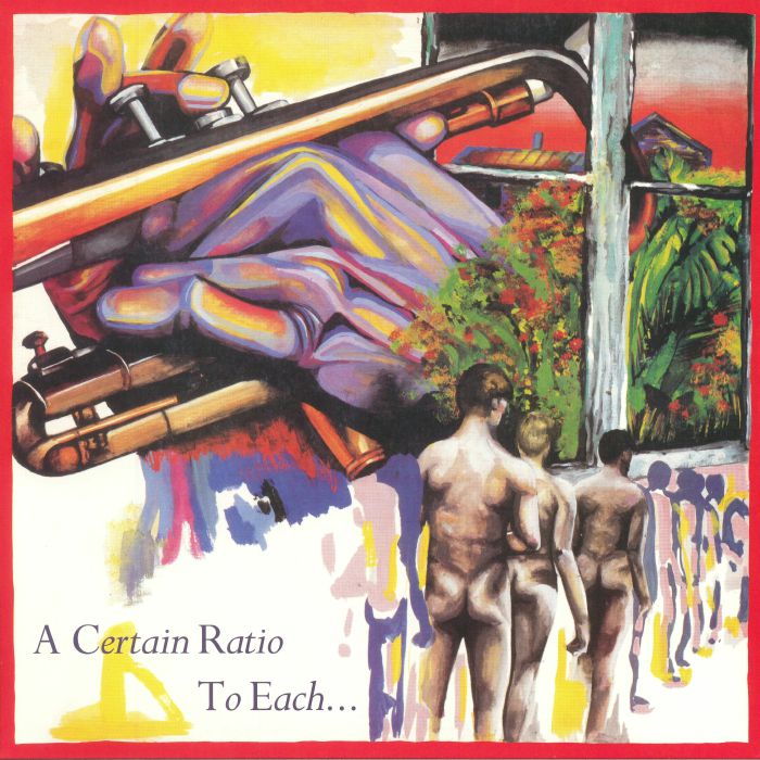 A CERTAIN RATIO - To Each (reissue)