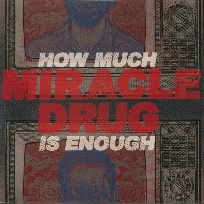 MIRACLE DRUG - How Much Is Enough