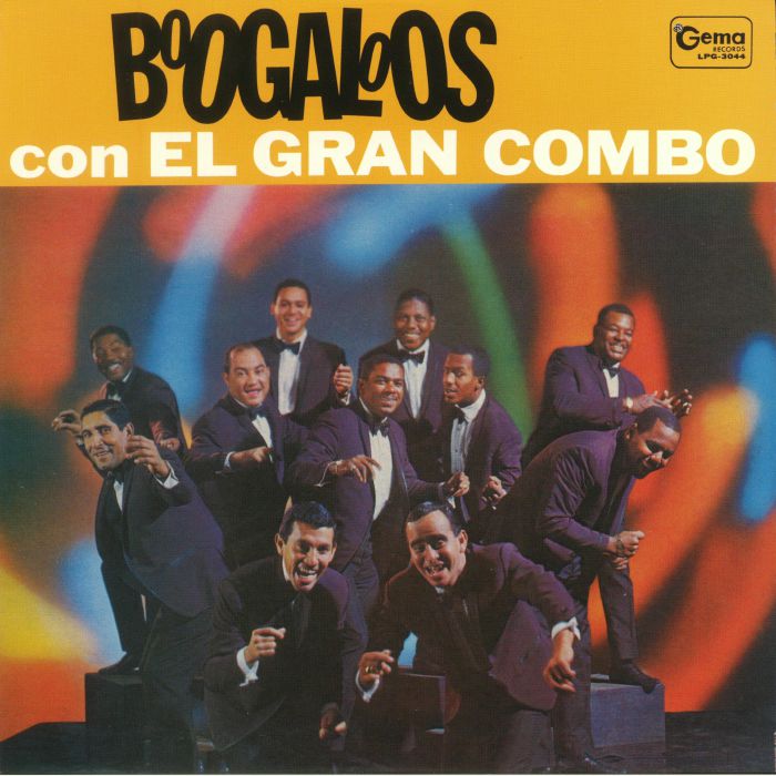 EL GRAN COMBO - Boogaloos Con El Gran Combo