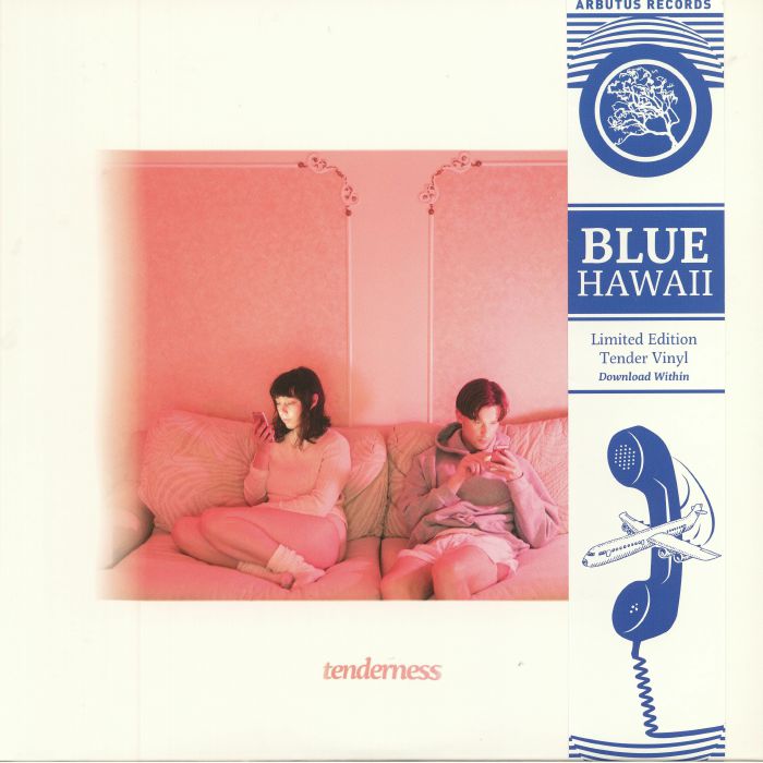 BLUE HAWAII - Tenderness