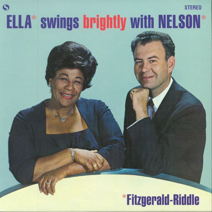 FITZGERALD, Ella - Swings Brightly With Nelson (reissue) (remastered)