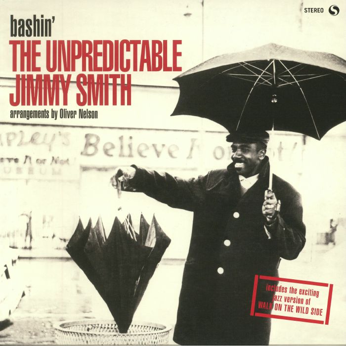SMITH, Jimmy - Bashin': The Unpredictable Jimmy Smith (reissue)