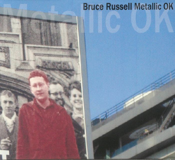 RUSSELL, Bruce - Metallic OK
