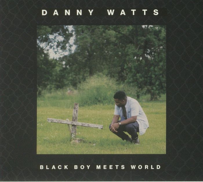 WATTS, Danny - Black Boy Meets World