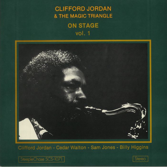 JORDAN, Clifford/THE MAGIC TRIANGLE - On Stage Vol 1