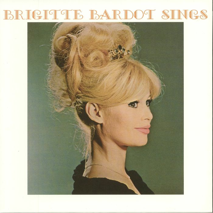 BARDOT, Brigitte - Sings (reissue)
