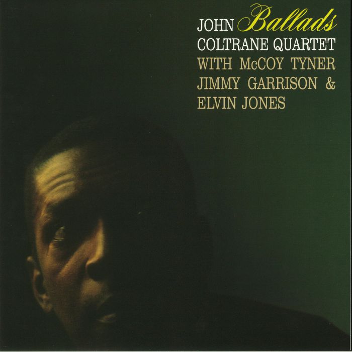 JOHN COLTRANE QUARTET - Ballads (reissue)