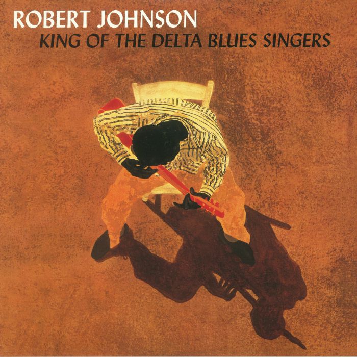 JOHNSON, Robert - King Of The Delta Blues Singers (reissue)