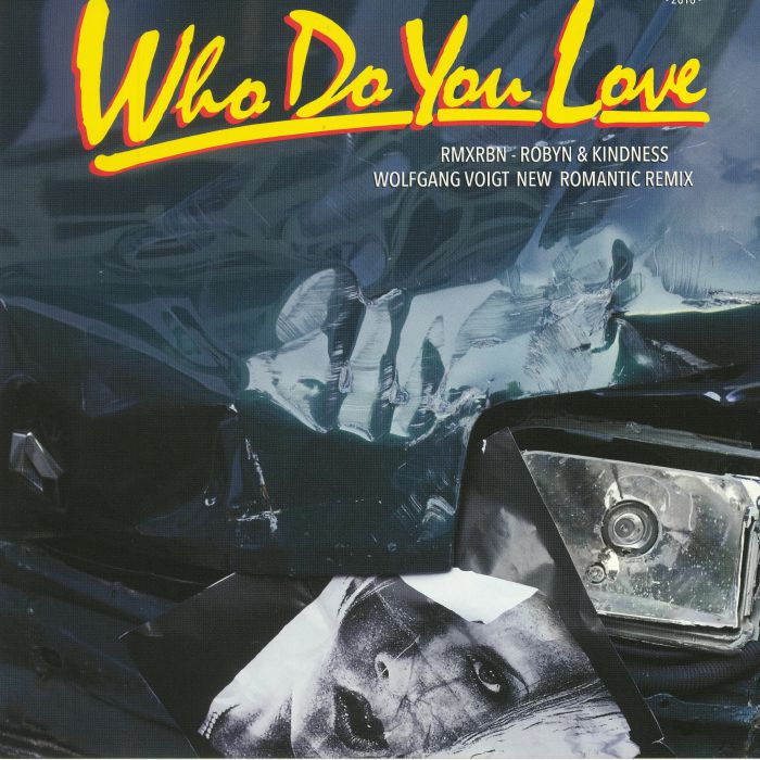 ROBYN/KINDNESS - Who Do You Love (remixes)