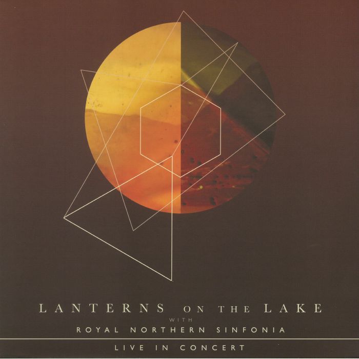 LANTERNS ON THE LAKE with ROYAL NORTHERN SINFONIA - Live In Concert