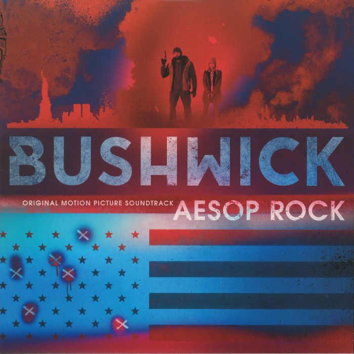 AESOP ROCK - Bushwick (Soundtrack)