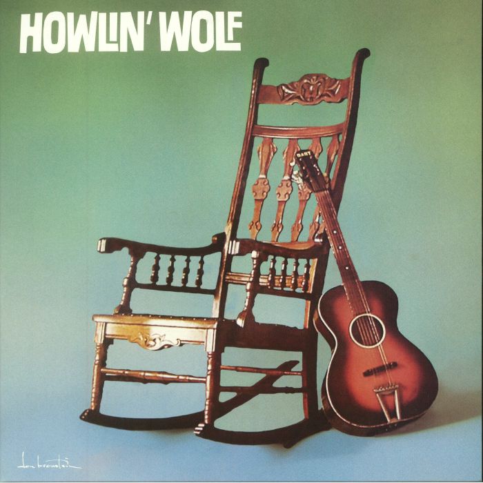 HOWLIN' WOLF - Howlin' Wolf (reissue)