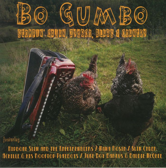 VARIOUS - Bo Gumbo: Stompin' Cajun Zydeco Blues & Country