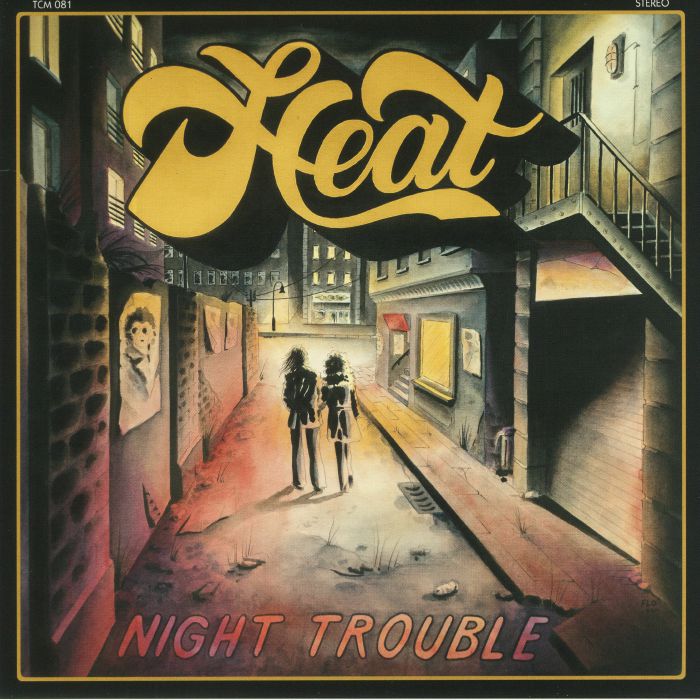 HEAT - Night Trouble