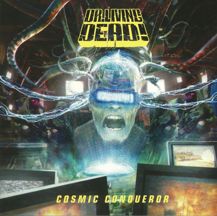 DR LIVING DEAD! - Cosmic Conqueror