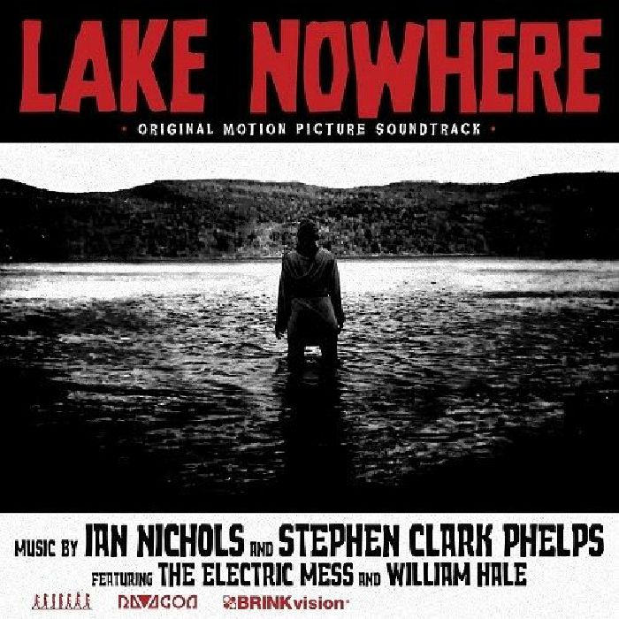 VARIOUS - Lake Nowhere (Soundtrack)