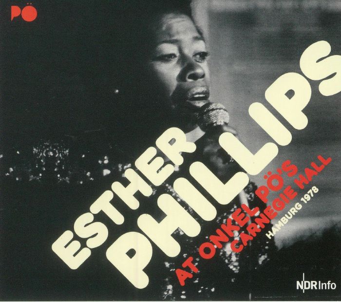 PHILLIPS, Esther - At Onkel Po's Carnegie Hall Hamburg 1978