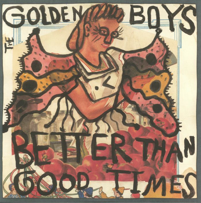 GOLDEN BOYS, The - Better Than Good Times