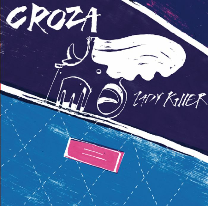 CROZA - Lady Killer (AD Bourke remix)