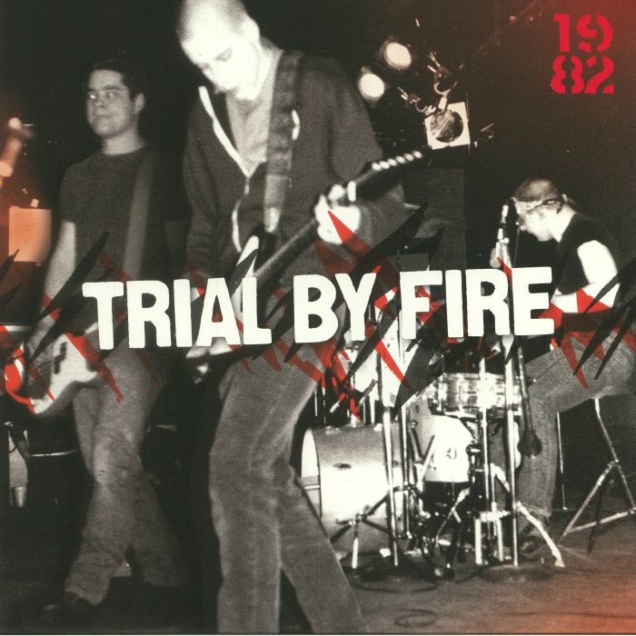 TRIAL BY FIRE - 1982 (reissue)