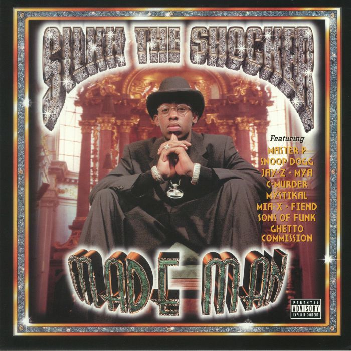 SILKK THE SHOCKER - Made Man (reissue)
