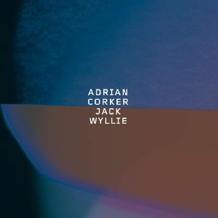 CORKER, Adrian/JACK WYLLIE - Adrian Corker Jack Wyllie