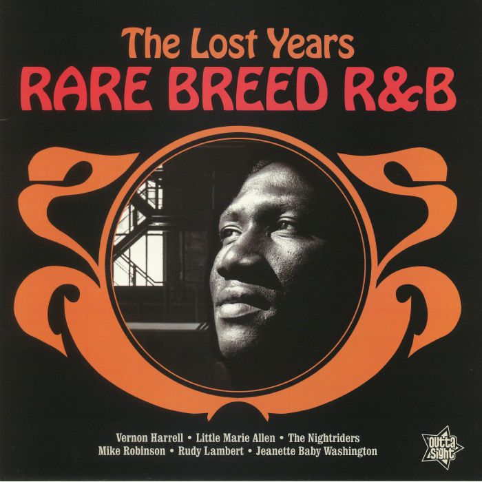 VARIOUS - Rare Breed R&B: The Lost Years