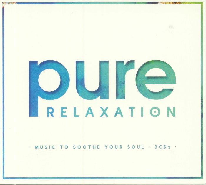VARIOUS - Pure Relaxation