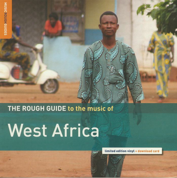 VARIOUS - The Rough Guide To The Music Of West Africa