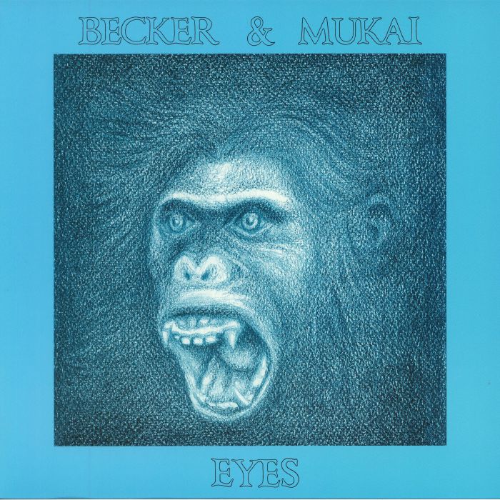 BECKER & MUKAI - Eyes