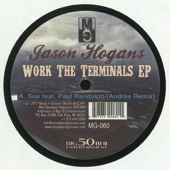 HOGANS, Jason - Work The Terminals EP