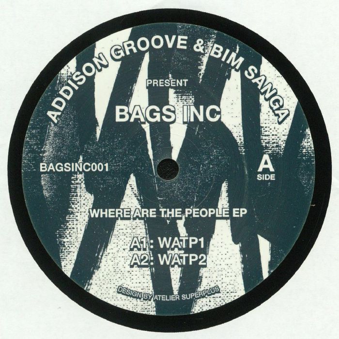 ADDISON GROOVE/BIM SANGA - Where Are The People EP