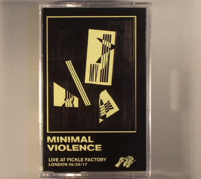 MINIMAL VIOLENCE - Live At The Pickle Factory: London 06/29/17
