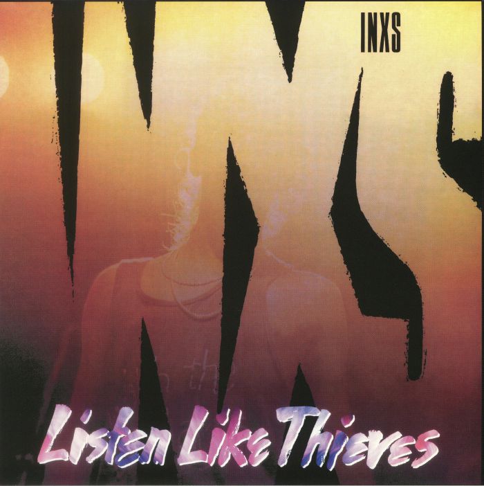 INXS - Listen Like Thieves (reissue)