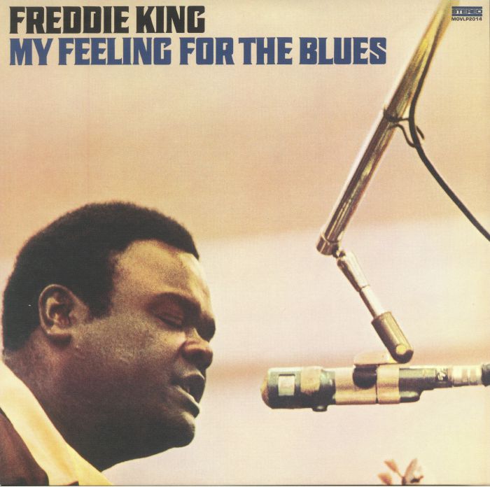 KING, Freddie - My Feeling For The Blues (reissue)