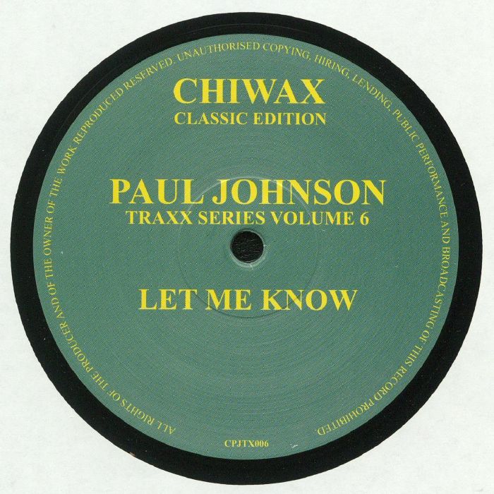 JOHNSON, Paul - Traxx Series Volume 6: Let Me Know
