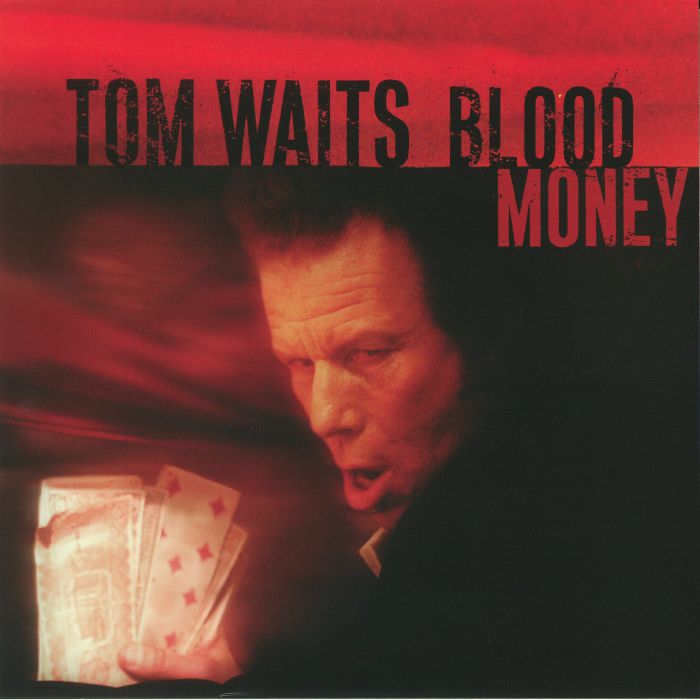 WAITS, Tom - Blood Money (remastered)