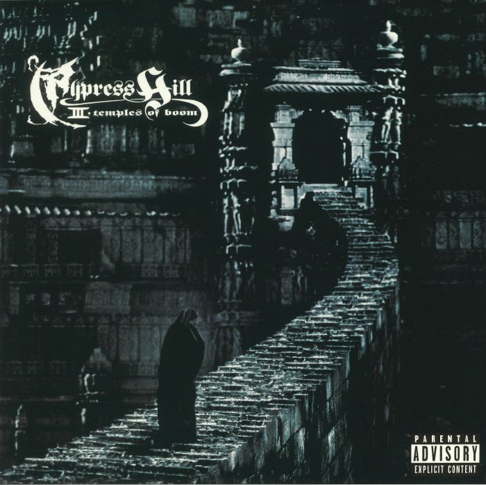 CYPRESS HILL - III: Temples Of Boom (reissue)