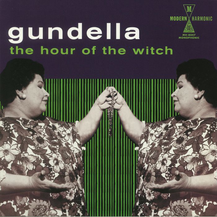 GUNDELLA - The Hour Of The Witch