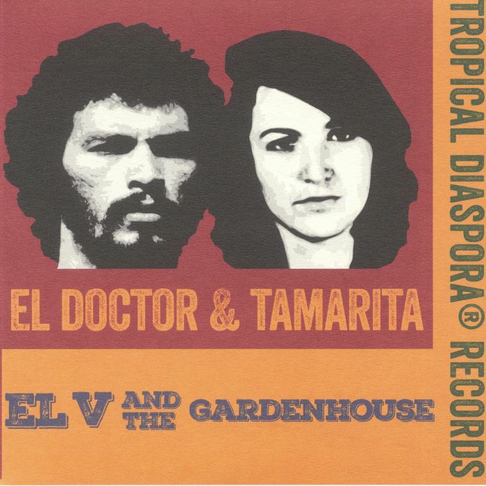 EL V & THE GARDENHOUSE - El Doctor